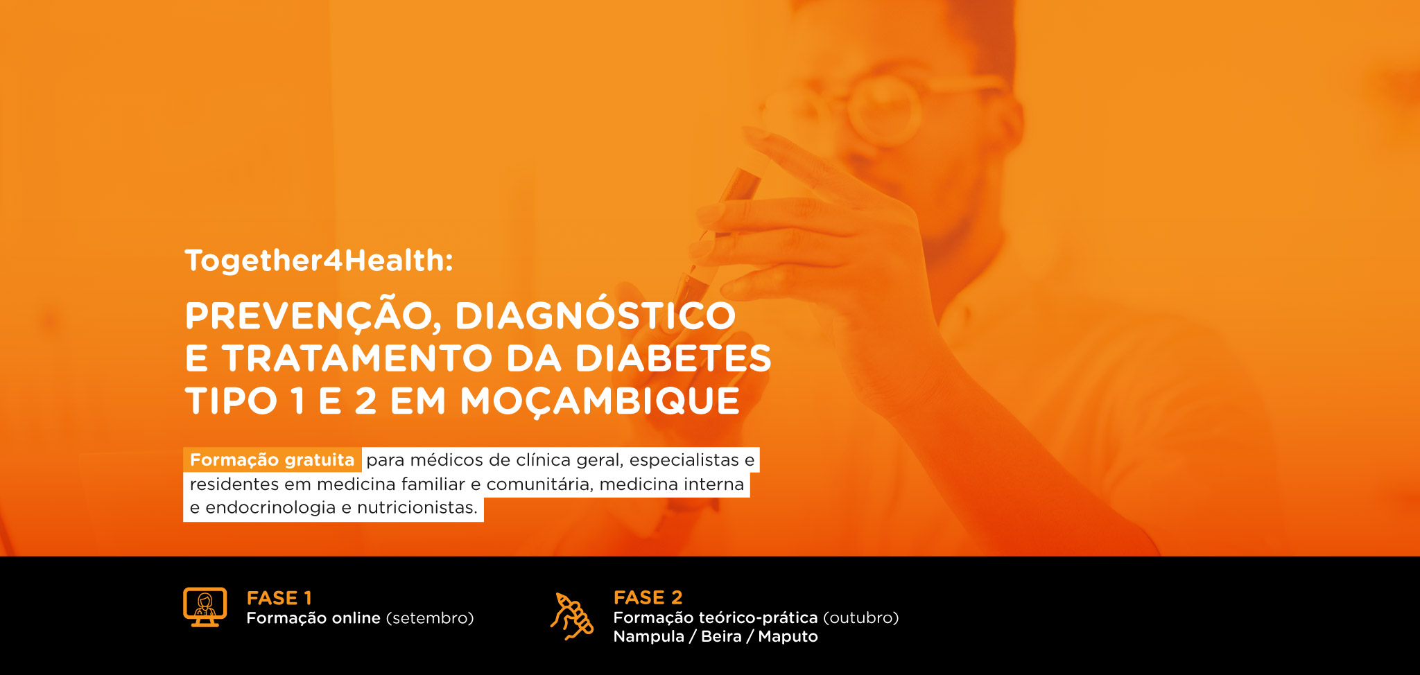 Together4Health: PREVENÇÃO, DIAGNÓSTICO E TRATAMENTO DA DIABETES TIPO 1 E 2 EM MOÇAMBIQUE